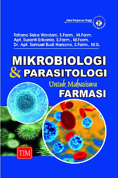 Mikrobiologi dan Parasitologi Untuk Mahasiswa Farmasi